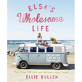 Elsa's Wholesome Life: Eat Less from a Box and More from the Earth