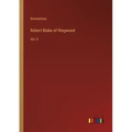 Robert Blake of Ringwood: Vol. II