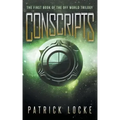 Conscripts: The First Book of the Off World Trilogy