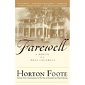 Farewell: A Memoir of a Texas Childhood
