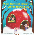 When the Clock Strikes on Christmas Eve