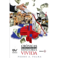 Crónicas de Una Historia Vivida