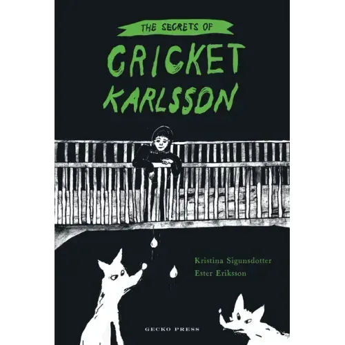 The Secrets of Cricket Karlsson