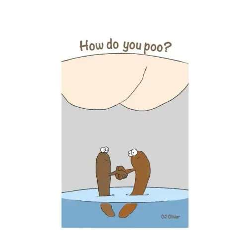 How do you poo?