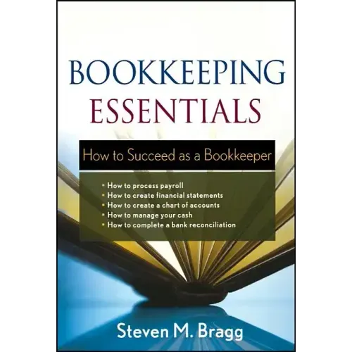 Bookkeeping Essentials: How to Succeed as a Bookkeeper