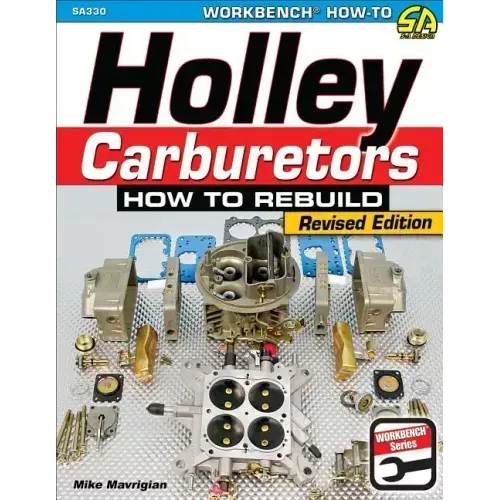 Holley Carburetors: How to Rebuild
