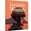 Invisible Wounds: Graphic Journalism