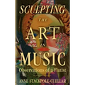Sculpting the Art in Music: Observations of a Flutist