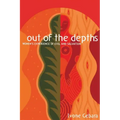 Out of the Depths: Women's Experience of Evil and Salvation
