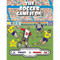 The Soccer Game Is On!: The Knights vs. The Dragons!
