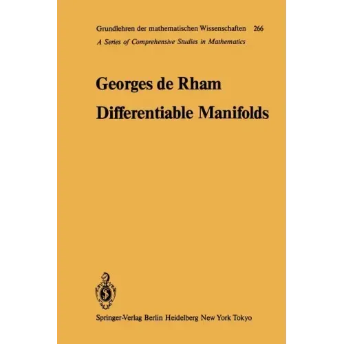 Differentiable Manifolds: Forms, Currents, Harmonic Forms