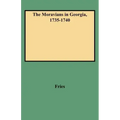 Moravians in Georgia, 1735-1740