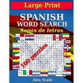 Spanish Word Search: Large Print Book for Adult Sopas de Letras en Español