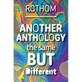 Another Anthology the Same but Different