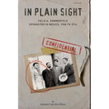 In Plain Sight: Felix A. Sommerfeld, Spymaster in Mexico, 1908 to 1914