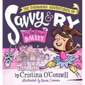 The Everyday Adventures of Savvy and Ry: My First Day at Ballet