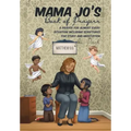 MAMA JO'S Book of Prayers: A Prayer for Almost Every Situation Including Scriptures for Study and Meditation