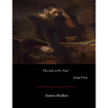The Life of St. Paul: Large Print