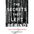 The Secrets They Left Behind: A Mystery