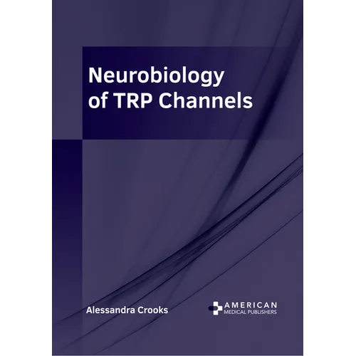Neurobiology of Trp Channels
