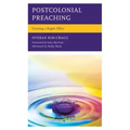 Postcolonial Preaching: Creating a Ripple Effect
