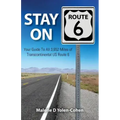 Stay on Route 6: Your Guide To All 3,652 Miles of Transcontinental US Route 6