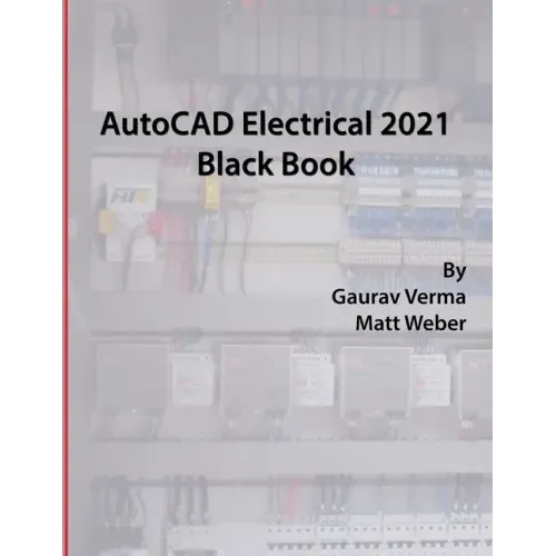 AutoCAD Electrical 2021 Black Book