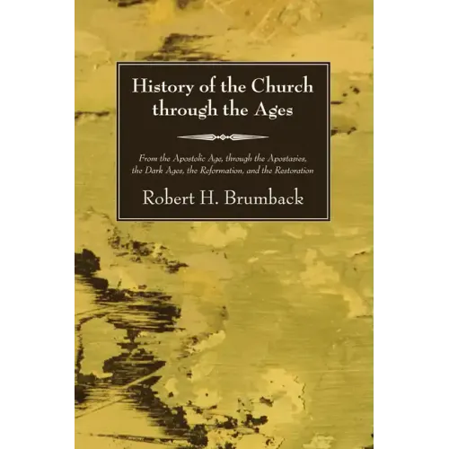 History of the Church through the Ages