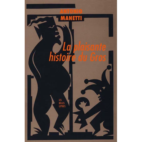 La Plaisante Histoire Du Gros