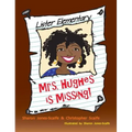 Mrs. Hughes is Missing