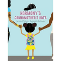Harmony's Grandmothers Hats