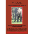 Mbazo: Footprints Through the Kruger National Park
