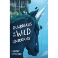 Guardians of the Wild Unicorns