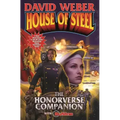 House of Steel: The Honorverse Companion