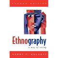 Ethnography: A Way of Seeing