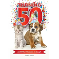 Turning 50 ... And Other Reasons to Laugh