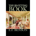 The Blotting Book by E. F. Benson, Fiction, Mystery & Detective