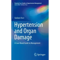 Hypertension and Organ Damage: A Case-Based Guide to Management