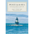 Peace by the Sea: Inspiring Images and Quotes to Light Your Way