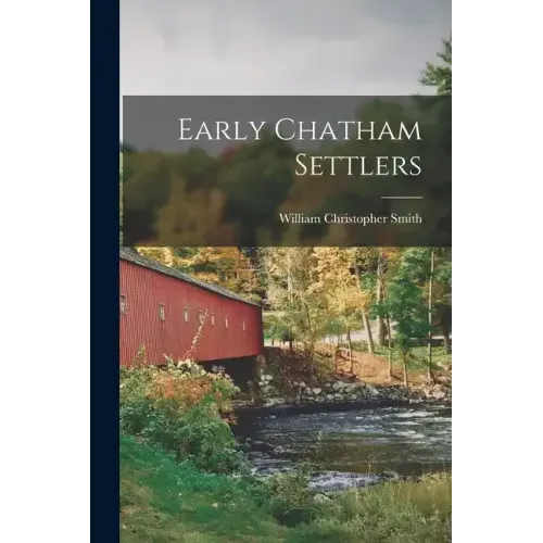 Early Chatham Settlers