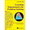 Learning Trigonometry by Problem Solving
