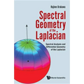 Spectral Geometry of the Laplacian: Spectral Analysis and Differential Geometry of the Laplacian