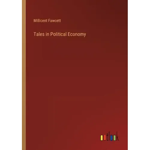 Tales in Political Economy