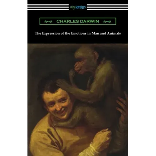 The Expression of the Emotions in Man and Animals