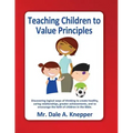 Teaching Children to Value Principles
