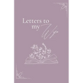 Letters to my wife (hardback)