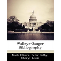 Walleye-Sauger Bibliography