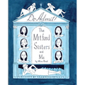 Do Admit: The Mitford Sisters and Me