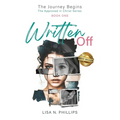 Written Off: The Journey Begins - The Approved in Christ Series Book One