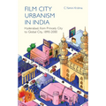 Film City Urbanism in India